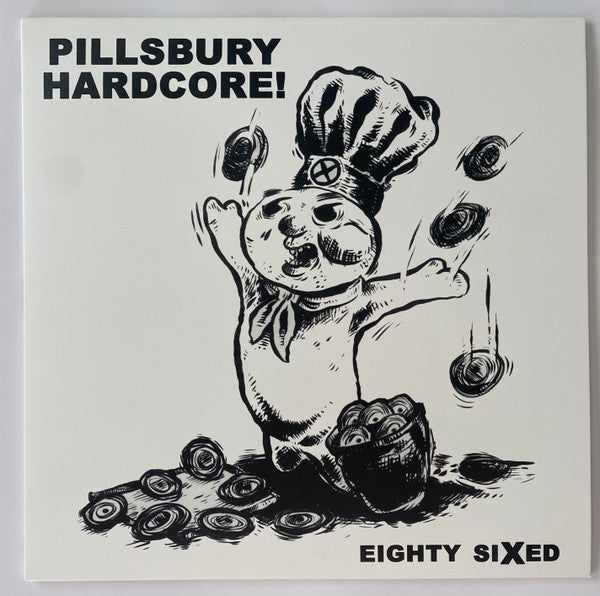 Pillsbury Hardcore - Eighty SiXed: The 1986 Rough Mix Tape NEW LP