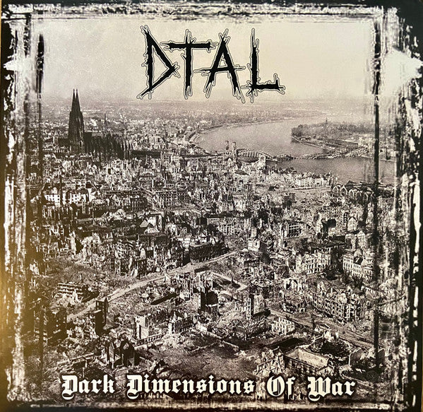 D.T.A.L. - Dark Dimensions Of War NEW LP