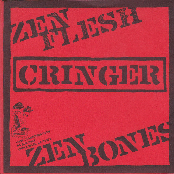 Cringer - Zen Flesh, Zen Bones USED 7