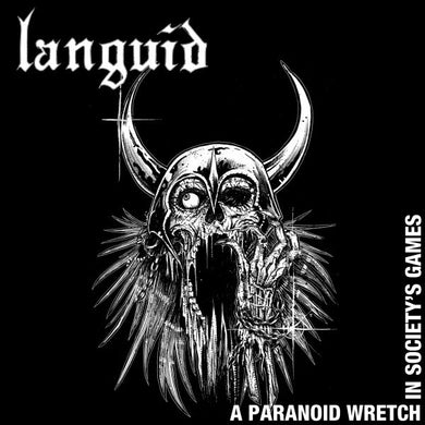 Languid - A Paranoid Wretch In Society's Games NEW LP