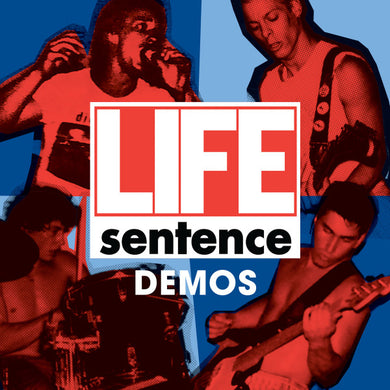 Life Sentence - Demos NEW 7