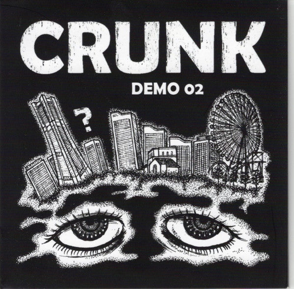 Crunk - Demo 02 NEW CD