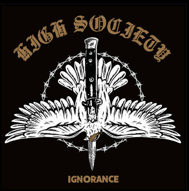 High Society - Ignorance NEW LP