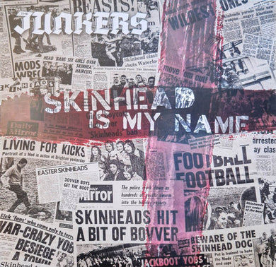 Junkers - Skinhead Is My Name NEW LP
