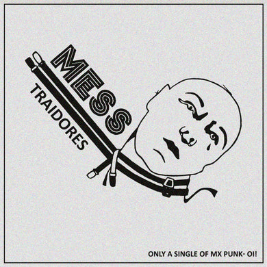 Mess - Traidores NEW 7