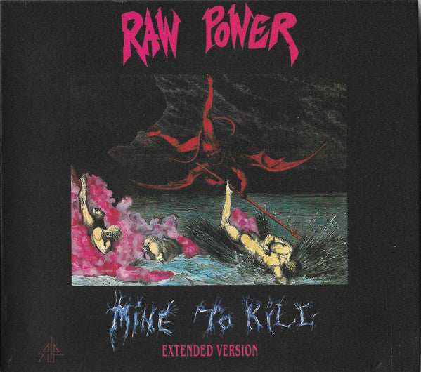 Raw Power - Mine to Kill NEW CD