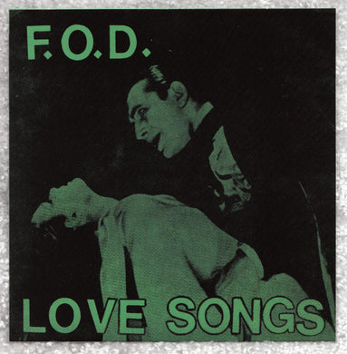 F.O.D. - Love Songs NEW 7