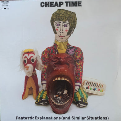 Cheap Time - Fantastic Explanations NEW LP