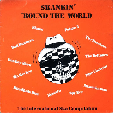 Comp - Skankin' 'Round The World - The International Ska Compilation - Vol.1 USED PSYCHOBILLY / SKA LP