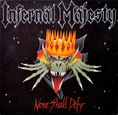 Infernal Majesty - None Shall Defy USED METAL LP