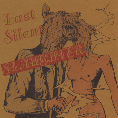 Slaughter - Last Silent USED 7