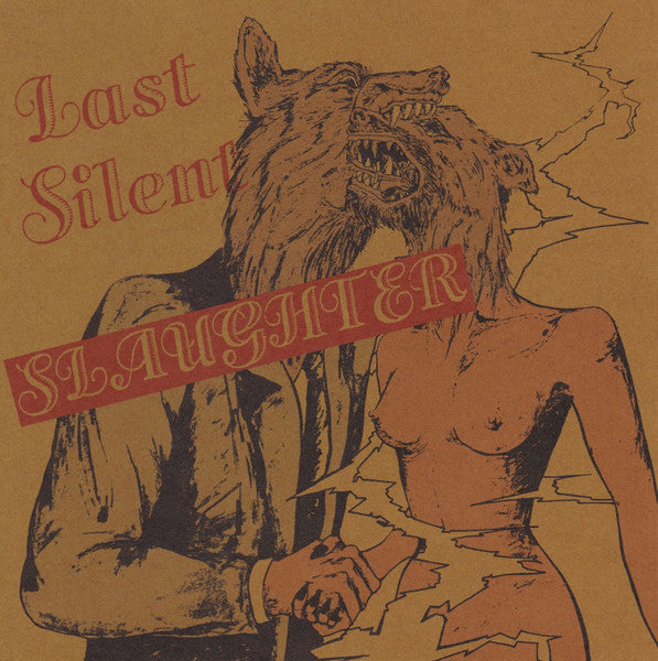 Slaughter - Last Silent USED 7