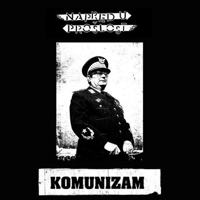 Napred U Proslost - Komunizam NEW 7