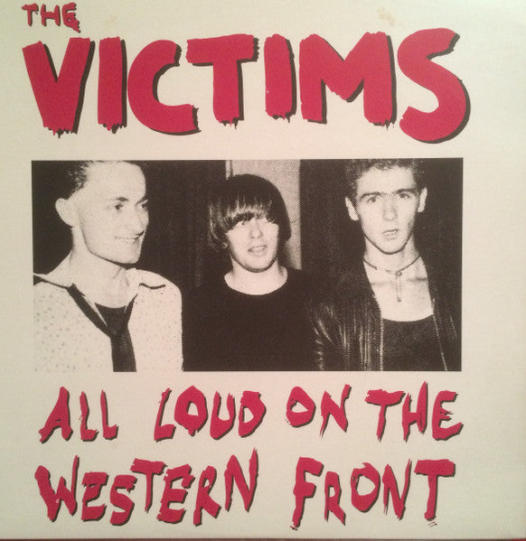 Victims - All Loud On The Western Front USED LP