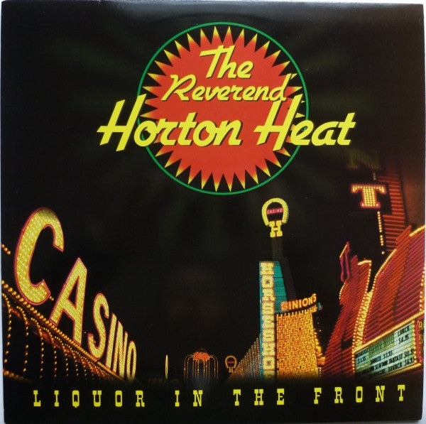Reverend Horton Heat - Liquor In The Front USED PSYCHOBILLY / SKA LP