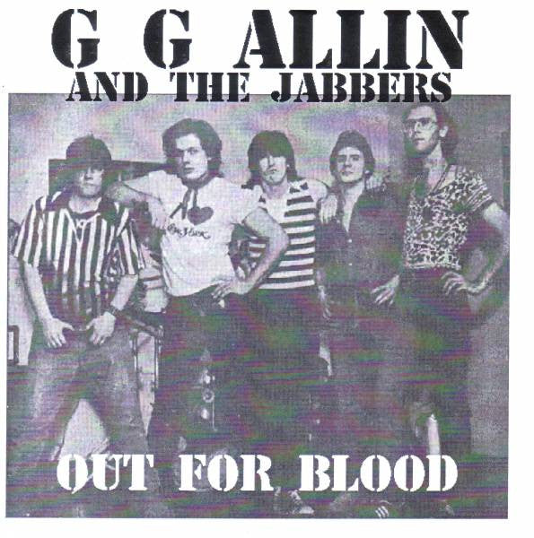 GG Allin And The Jabbers - Out For Blood USED 7