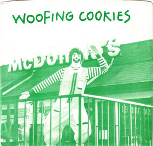 Woofing Cookies - Such A Mistake USED 7"