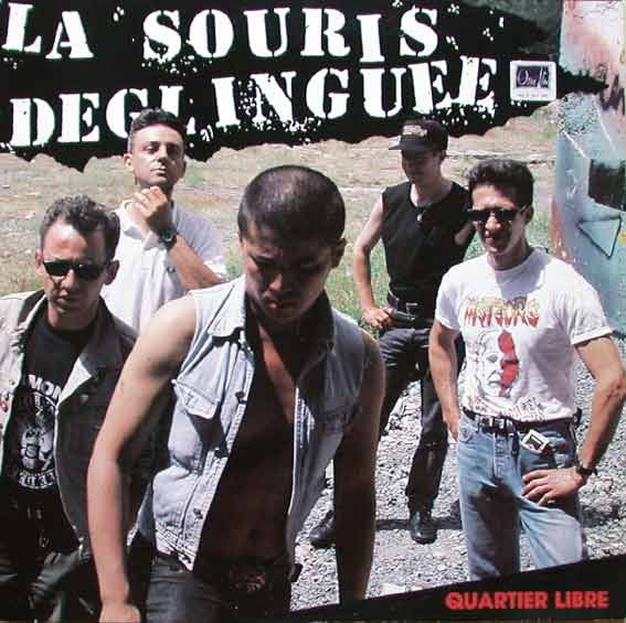 La Souris Deglinguee - Quartier Libre USED LP