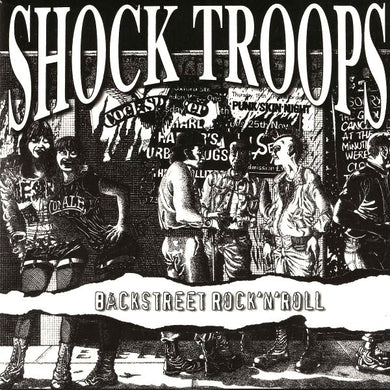 Shock Troops - Backstreet Rock 'N' Roll USED 7