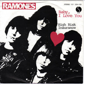 Ramones - Baby, I Love You USED 7" (ger)