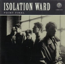 Isolation Ward - Point Final USED CD