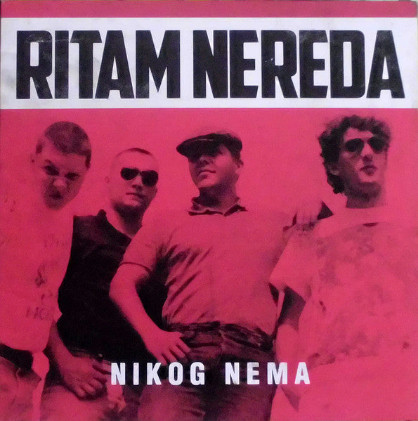 Ritam Nereda - Nikog Nema NEW LP