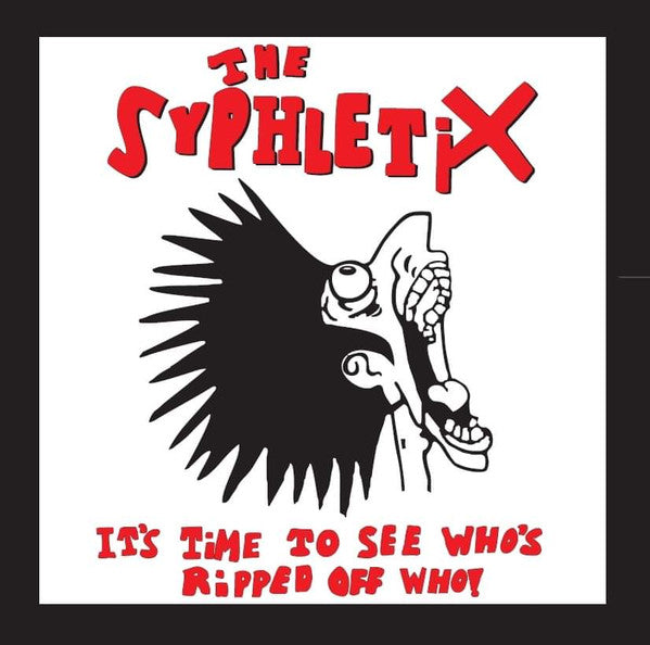 Syphletix - It's Time To See Who's Ripped Off Who! USED LP (w/ cd)