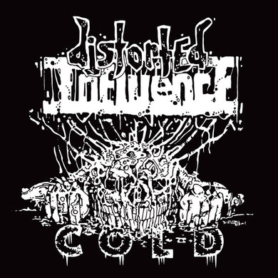 Distorted Influence - Cold NEW METAL LP