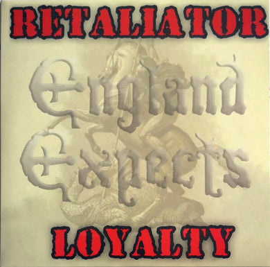 Retaliator / Loyalty - England ExpectsNEW 7