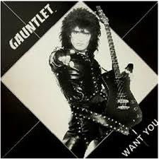 Gauntlet - I Want You USED METAL LP