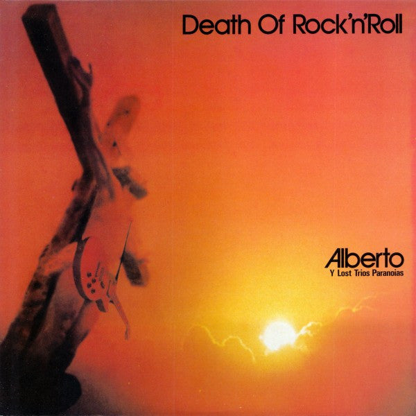 Alberto Y Lost Trios Paranoias - Death Of Rock'N'Roll USED LP