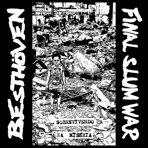 Besthoven / Final Slum War - Sobrevivendo Na Miseria NEW LP