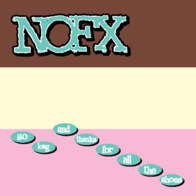 NOFX - So Long And Thanks For All The Shoes USED CD