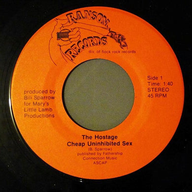 Hostage - Cheap Uninhibited Sex USED 7