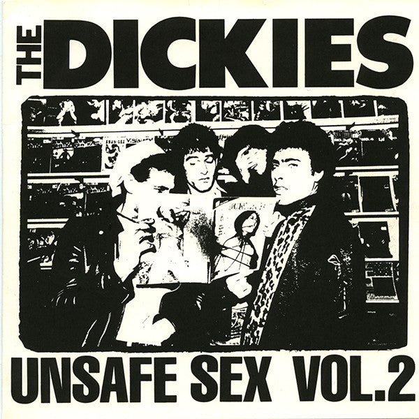 Dickies - Unsafe Sex Vol. 2 USED 7