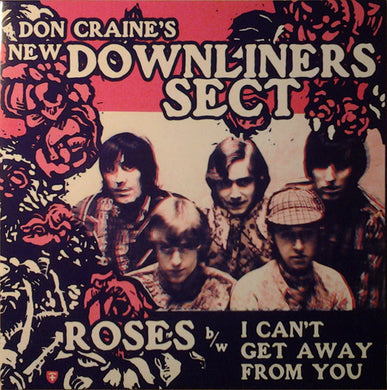 Downliners Sect - Roses b/w I Can't GetAway from You NEW 7