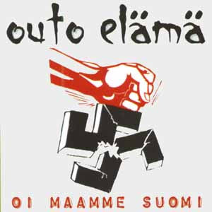 Outo Elama - Oi Maamme Suomi USED LP