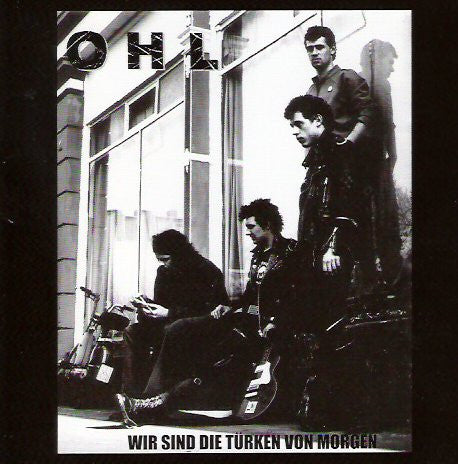 OHL - Wir Sind Die Türken Von Morgen USED LP
