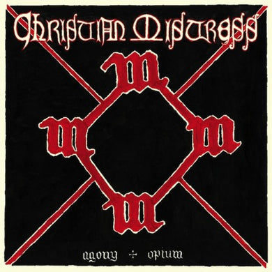 Christian Mistress - Agony & Opium NEW METAL LP