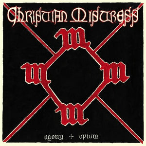 Christian Mistress - Agony & Opium NEW METAL LP