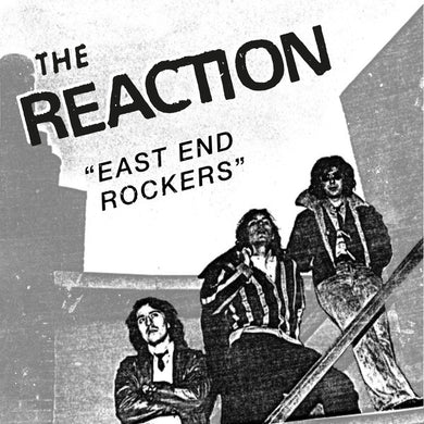 Reaction - East End Rockers USED 7