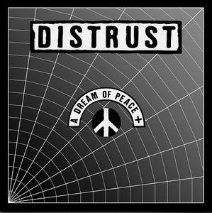 Distrust - A Dream Of Peace + NEW 2xLP