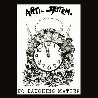 Anti-System - No Laughing Matter Discography NEW CD