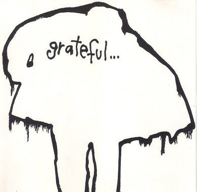 Dead Fucking Last - Grateful... NEW LP