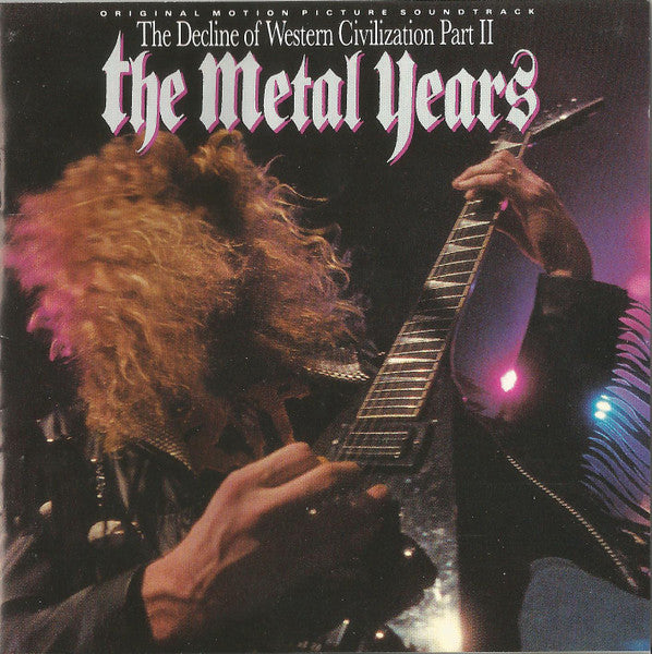 Comp - The Decline Of Western Civilization Part II: The Metal Years USED METAL CD