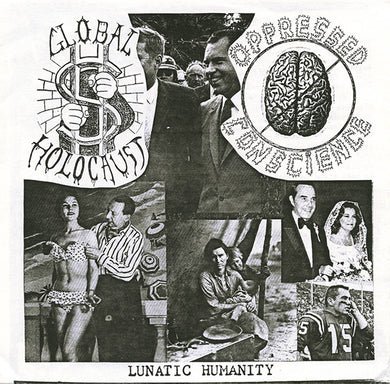 Global Holocaust / Oppressed Conscience - Split USED 7