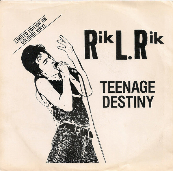 Rik L. Rik - Teenage Destiny USED 7