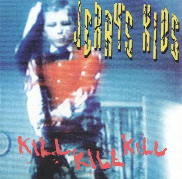 Jerry's Kids - Kill Kill Kill USED LP