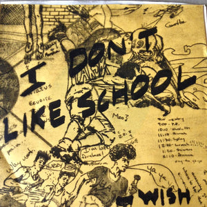 Wish - I Don't Like School USED 7"