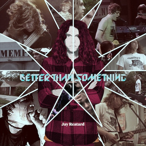 Jay Reatard - Better Than Something NEW LP